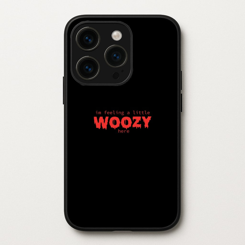 Im Feeling A Little Woozy Here - Halloween - Scream Phone Case for iPhone 15 Pro