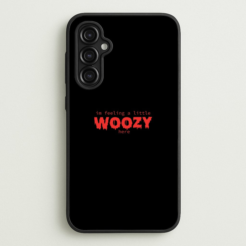 Im Feeling A Little Woozy Here - Halloween - Scream Phone Case for Galaxy A14