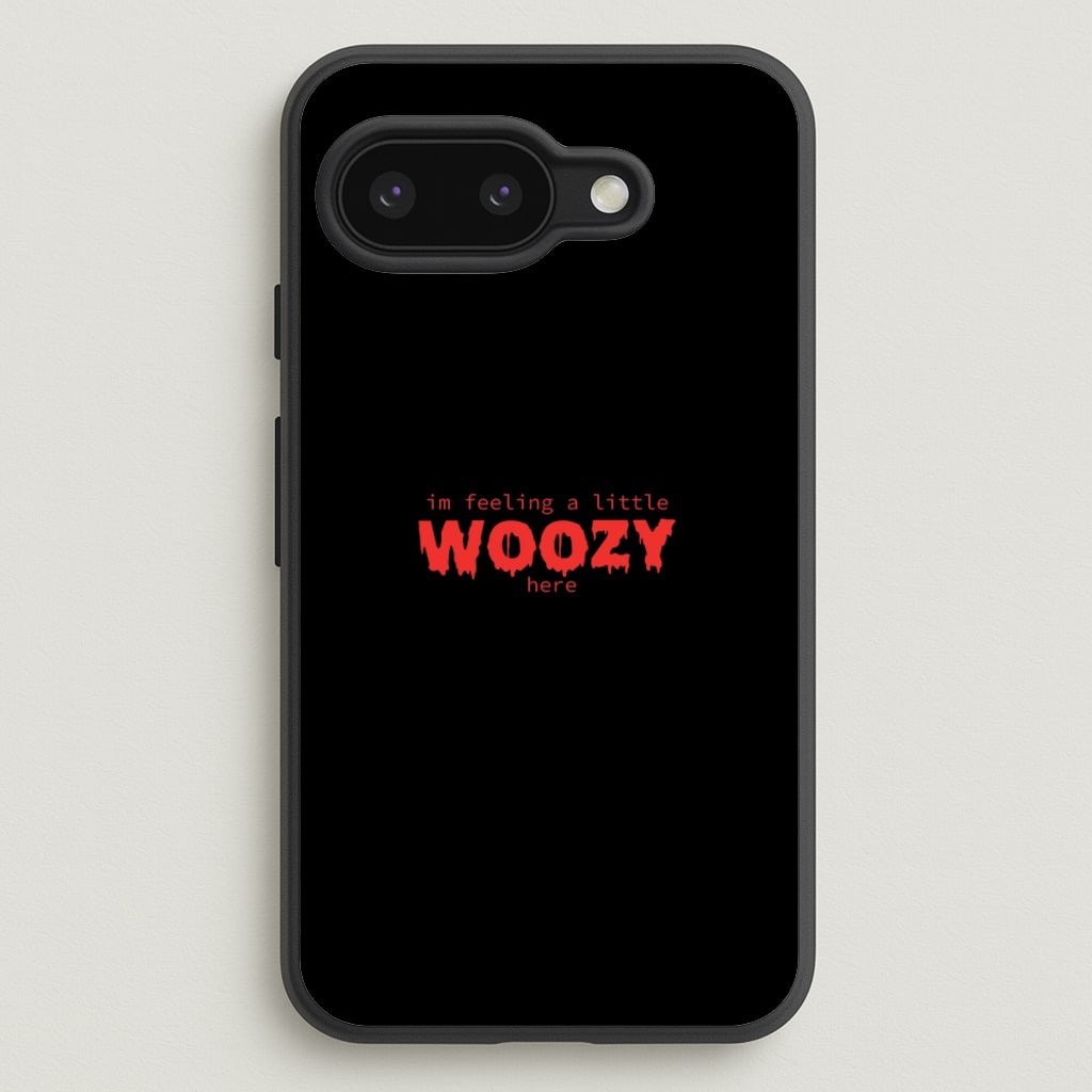 Im Feeling A Little Woozy Here - Halloween - Scream Phone Case for Google Pixel 9a