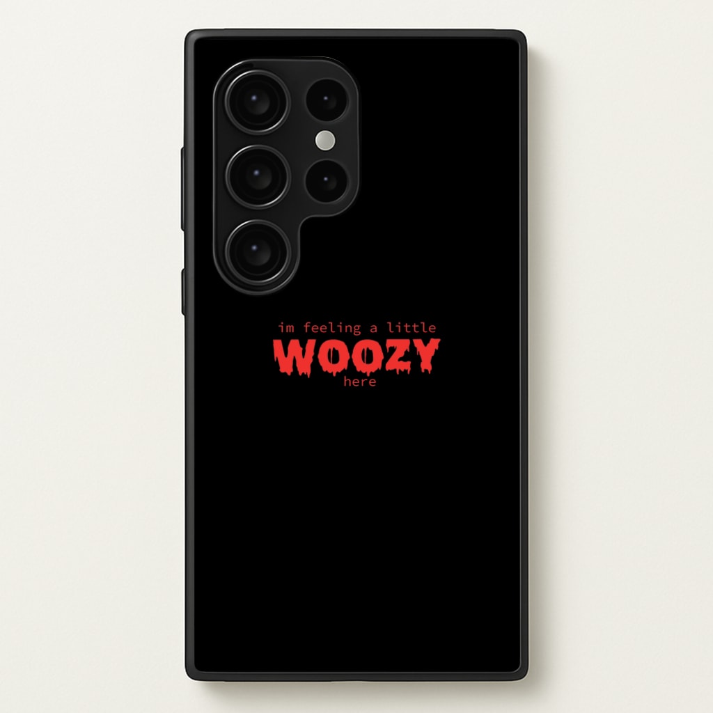 Im Feeling A Little Woozy Here - Halloween - Scream Phone Case for Galaxy S24 Ultra