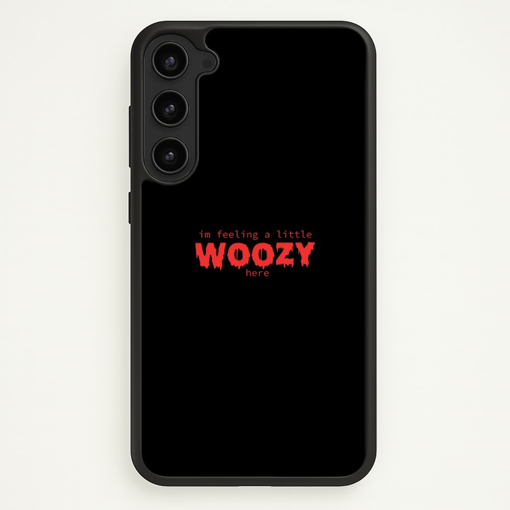 Im Feeling A Little Woozy Here - Halloween - Scream Phone Case for Galaxy S23 Plus