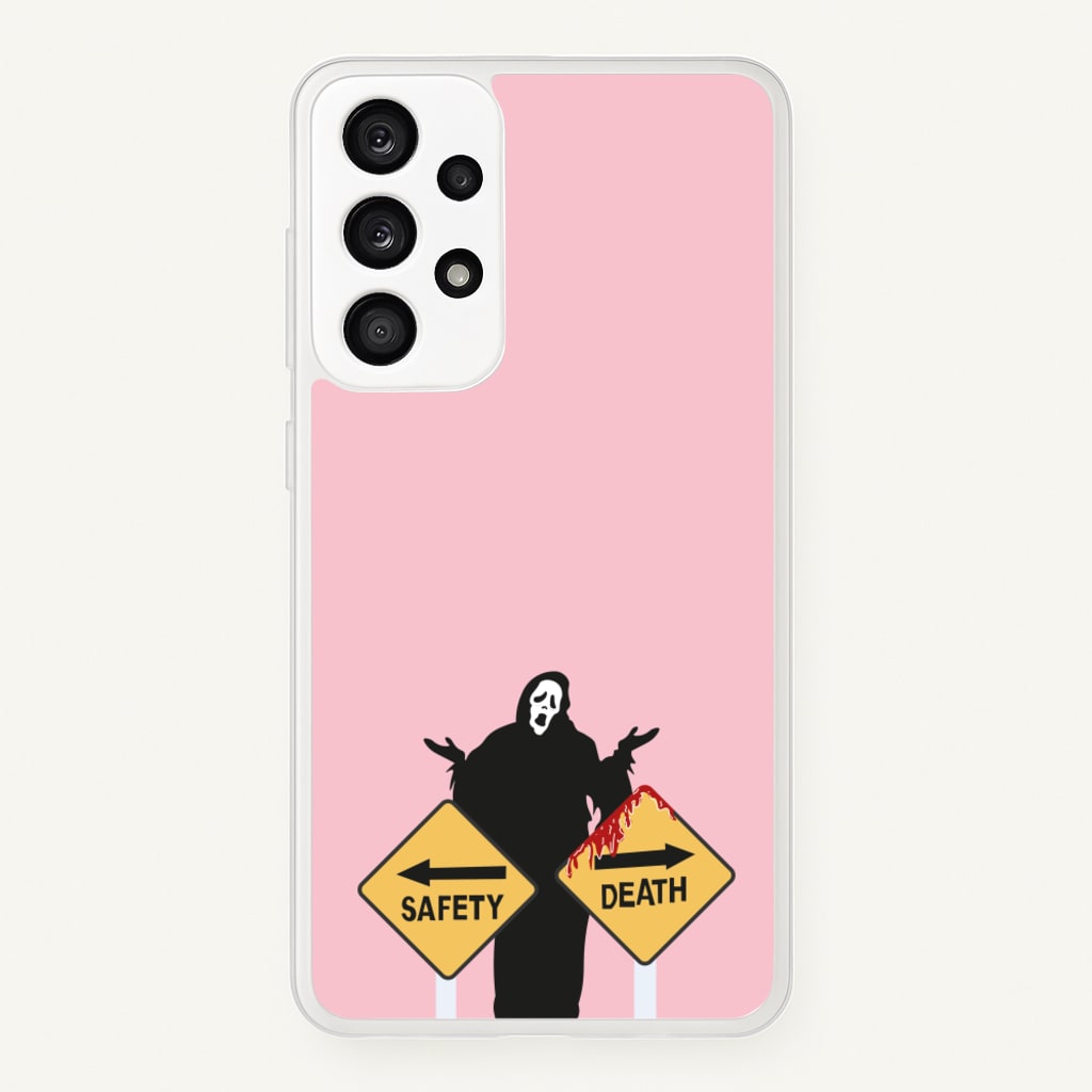 Safety Or Death - Scream - Scream Phone Case for Galaxy A53