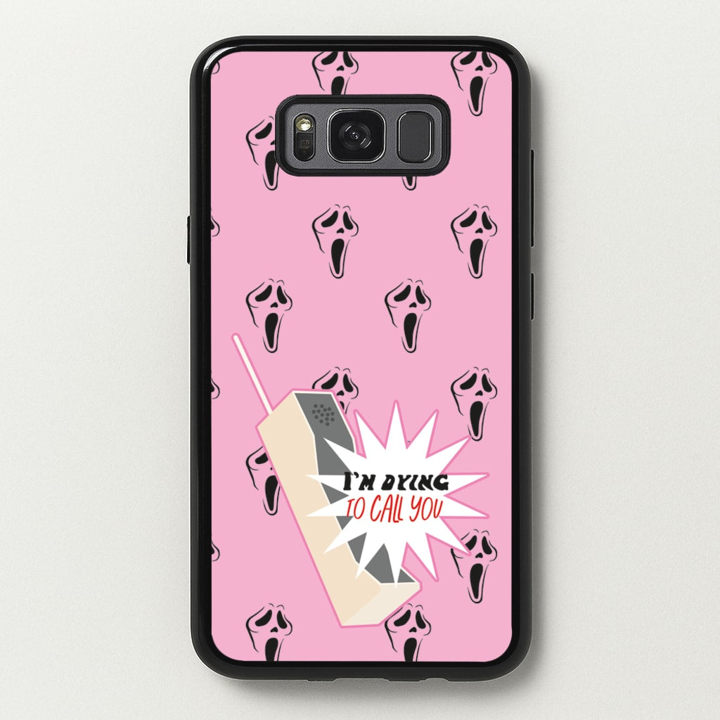 I'm Dying To Call You - Scream - Scream Phone Case for Galaxy S8 Plus