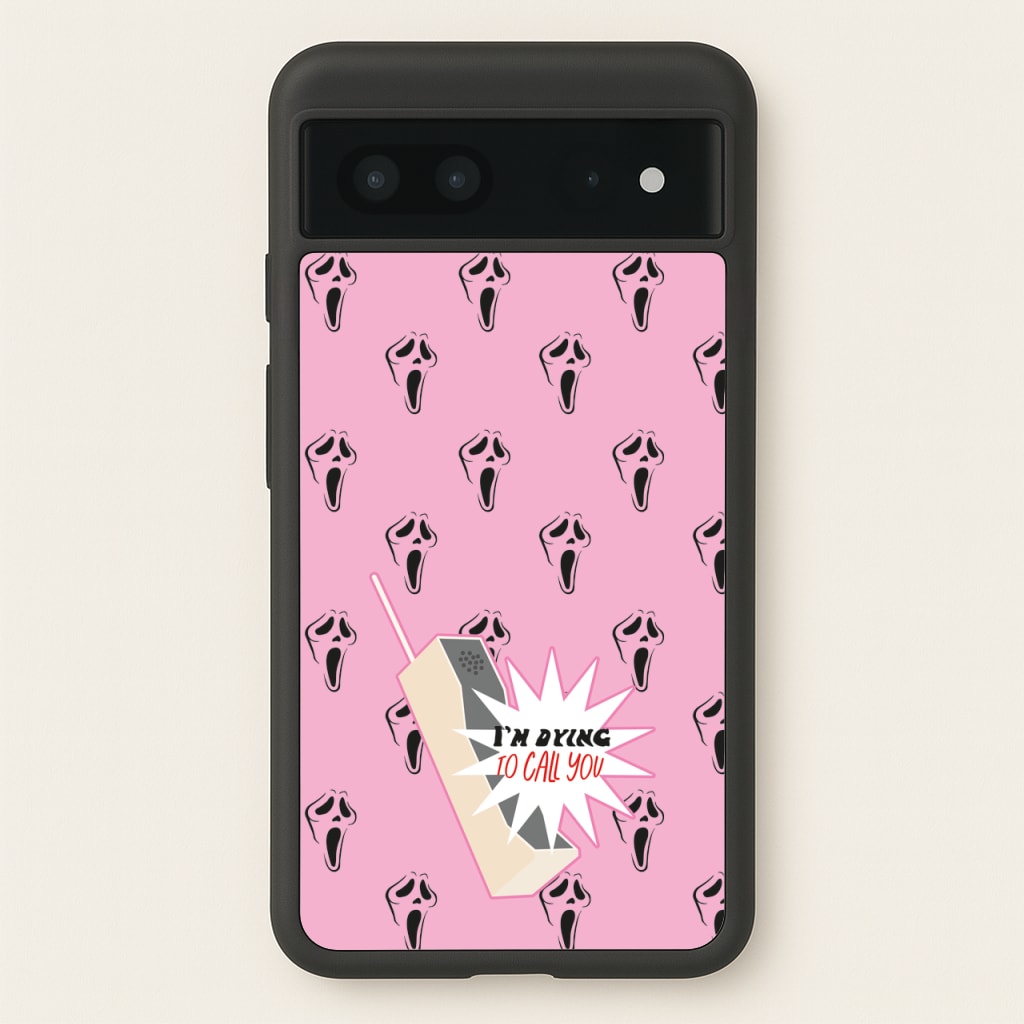 I'm Dying To Call You - Scream - Scream Phone Case for Google Pixel 7