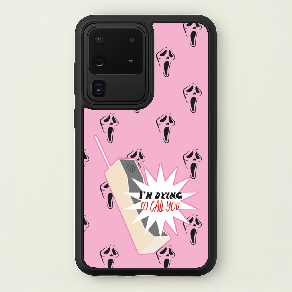 I'm Dying To Call You - Scream - Scream Phone Case for Galaxy S20 Ultra