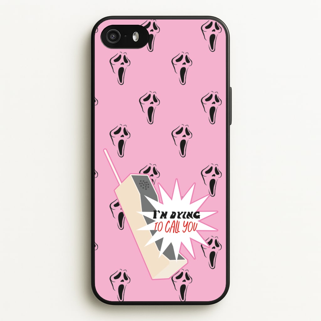 I'm Dying To Call You - Scream - Scream Phone Case for iPhone 5 / 5s / SE 2016
