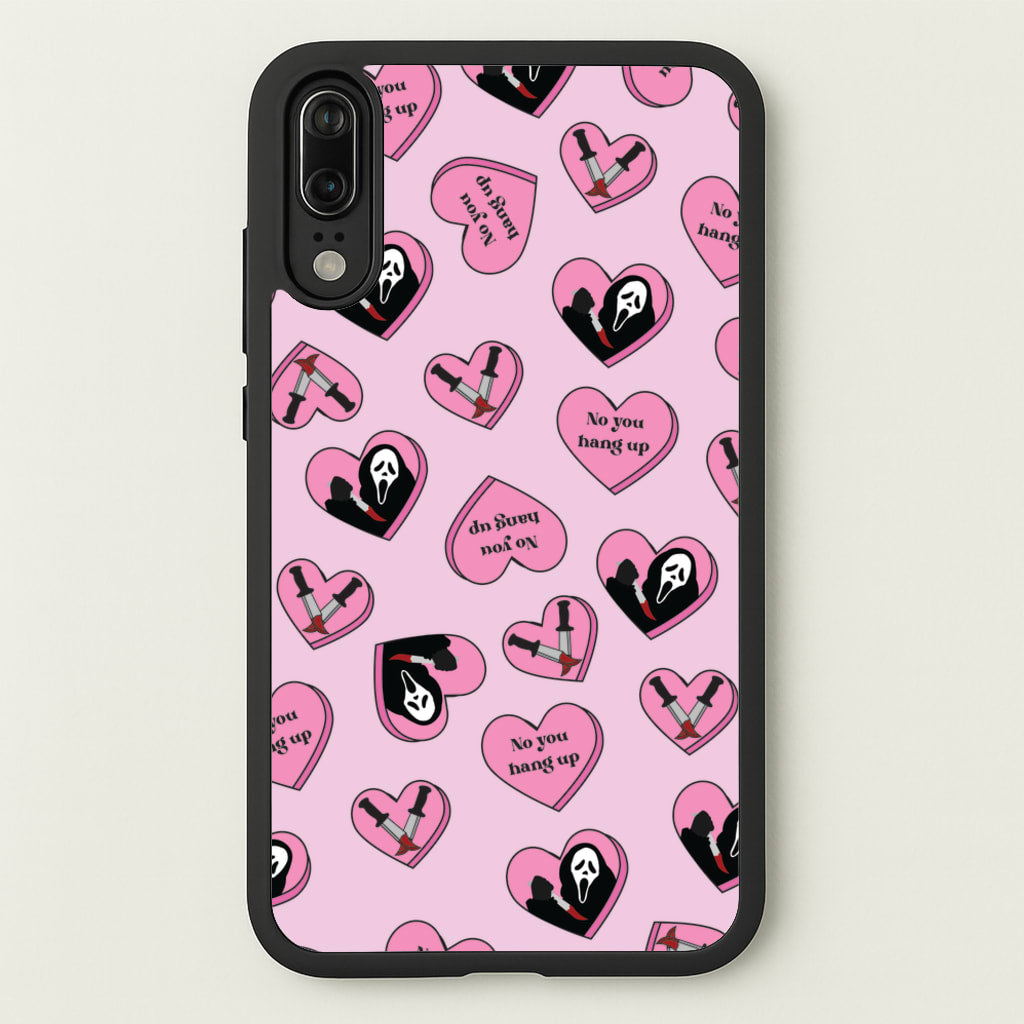 No You Hang Up Love Hearts - Scream Phone Case for Huawei P20