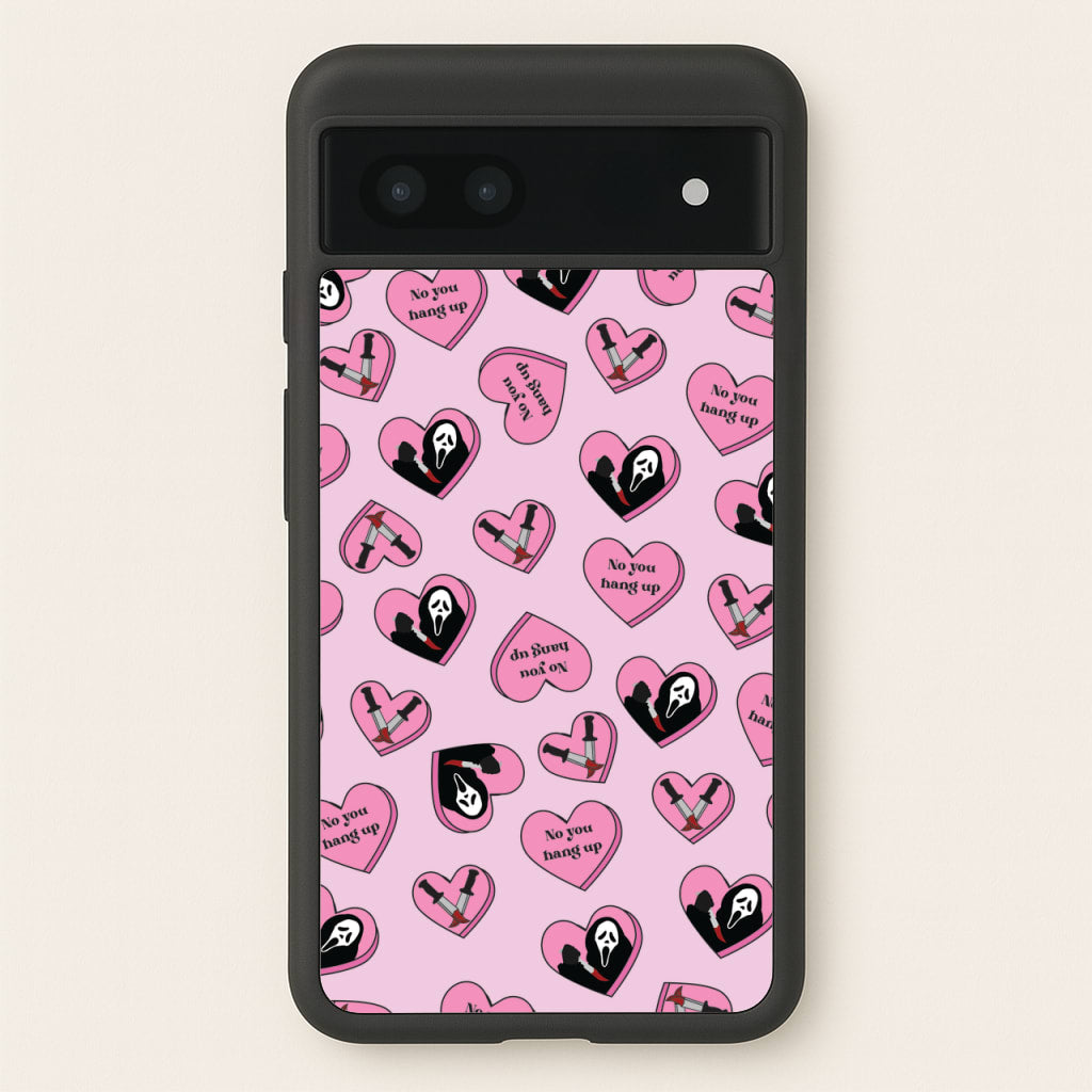 No You Hang Up Love Hearts - Scream Phone Case for Google Pixel 7a
