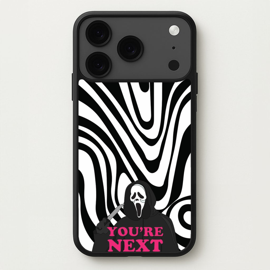 You're Next Phone Case for iPhone 17 Pro Max