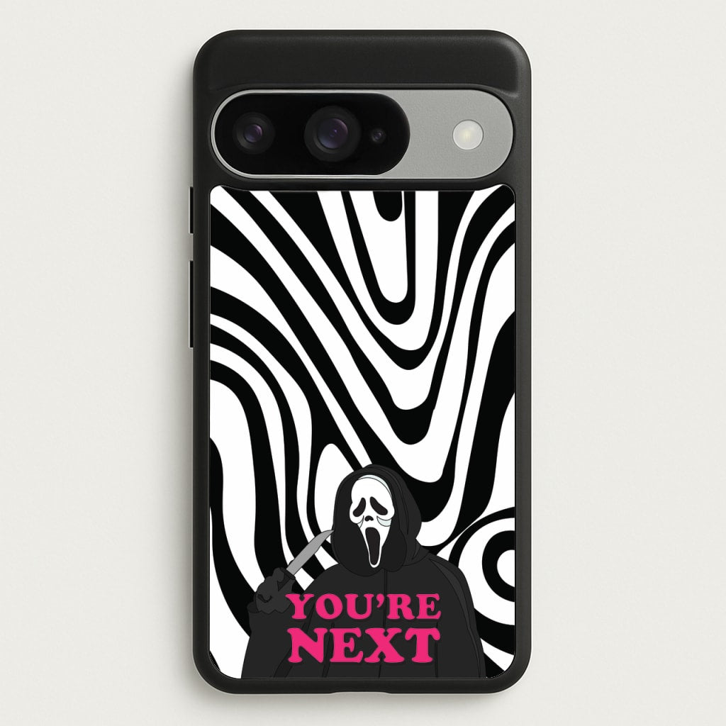 You're Next Phone Case for Google Pixel 10 / 10 Pro