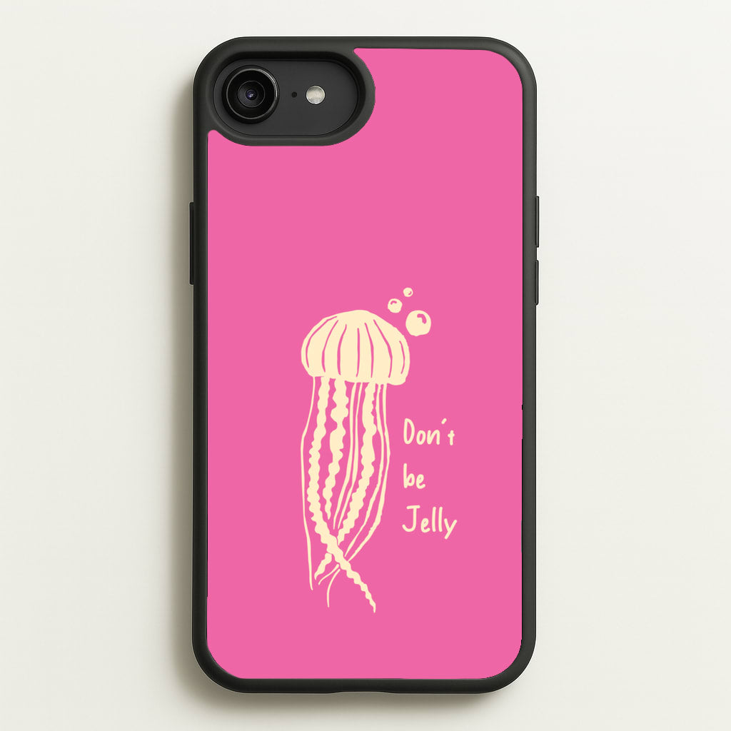 Don't Be Jelly - Sealife - Sealife Phone Case for iPhone 6 Plus / 7 Plus / 8 Plus