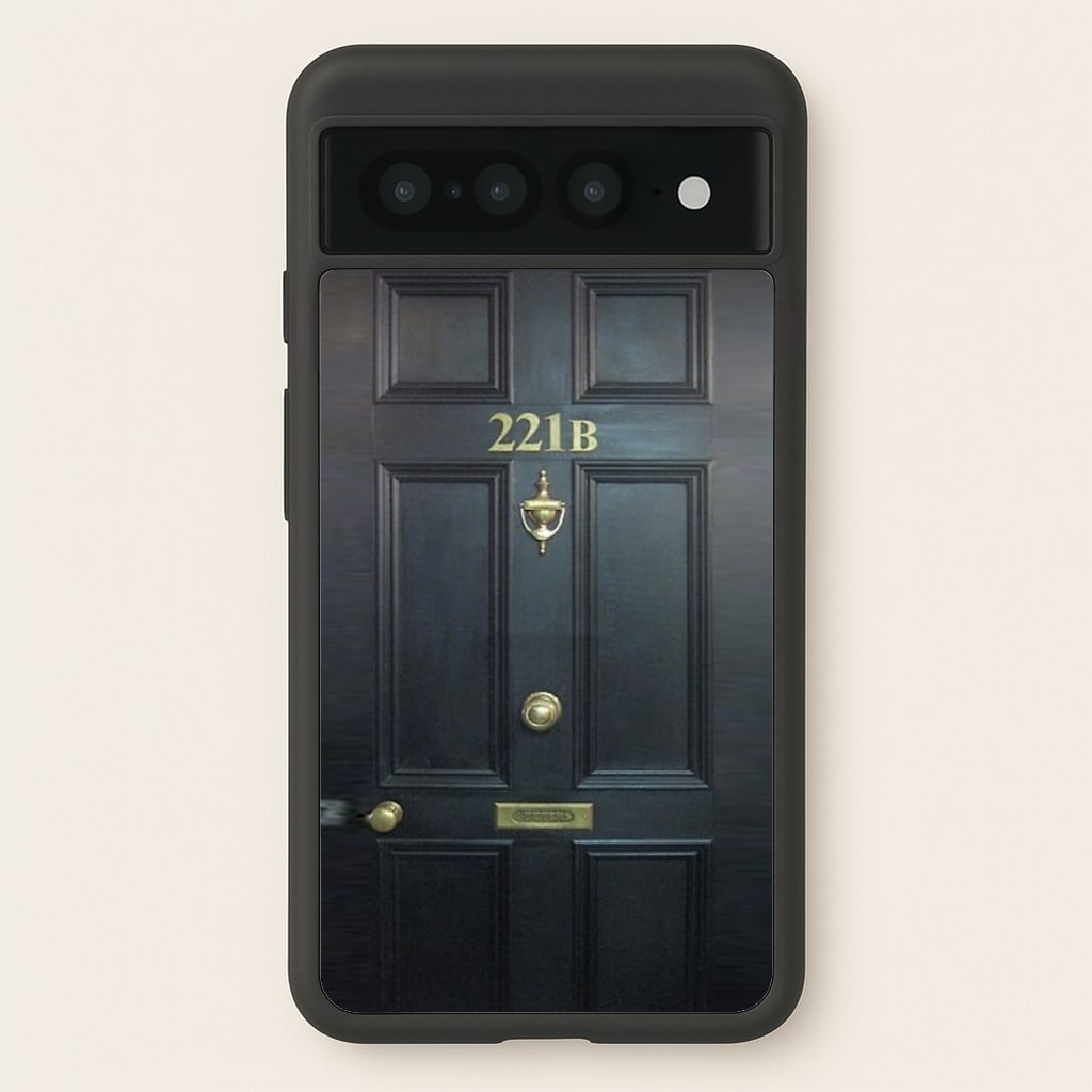 221B Baker Street Door - Sherlock Phone Case for Google Pixel 7 Pro