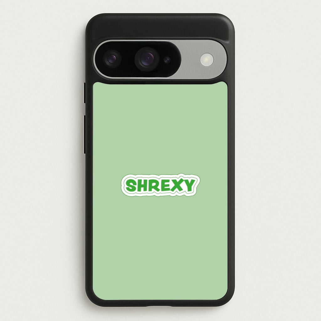 Shrexy Phone Case for Google Pixel 10 / 10 Pro