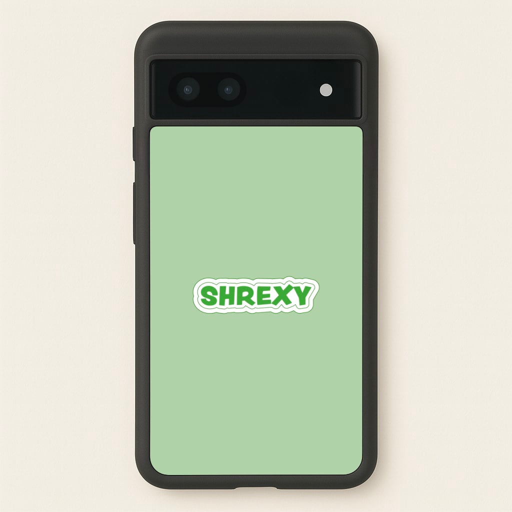 Shrexy - Shrek Phone Case for Google Pixel 7a