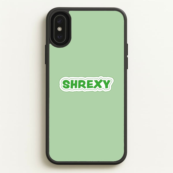 Shrexy - Shrek Phone Case for iPhone XS Max