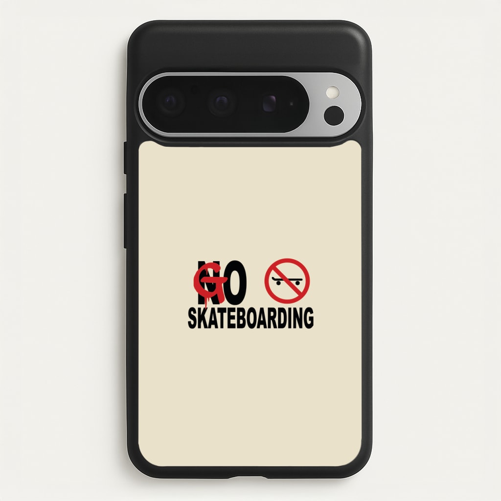 Go Skateboarding - Skate Aesthetic - Skate Aesthetic Phone Case for Google Pixel 9 Pro XL