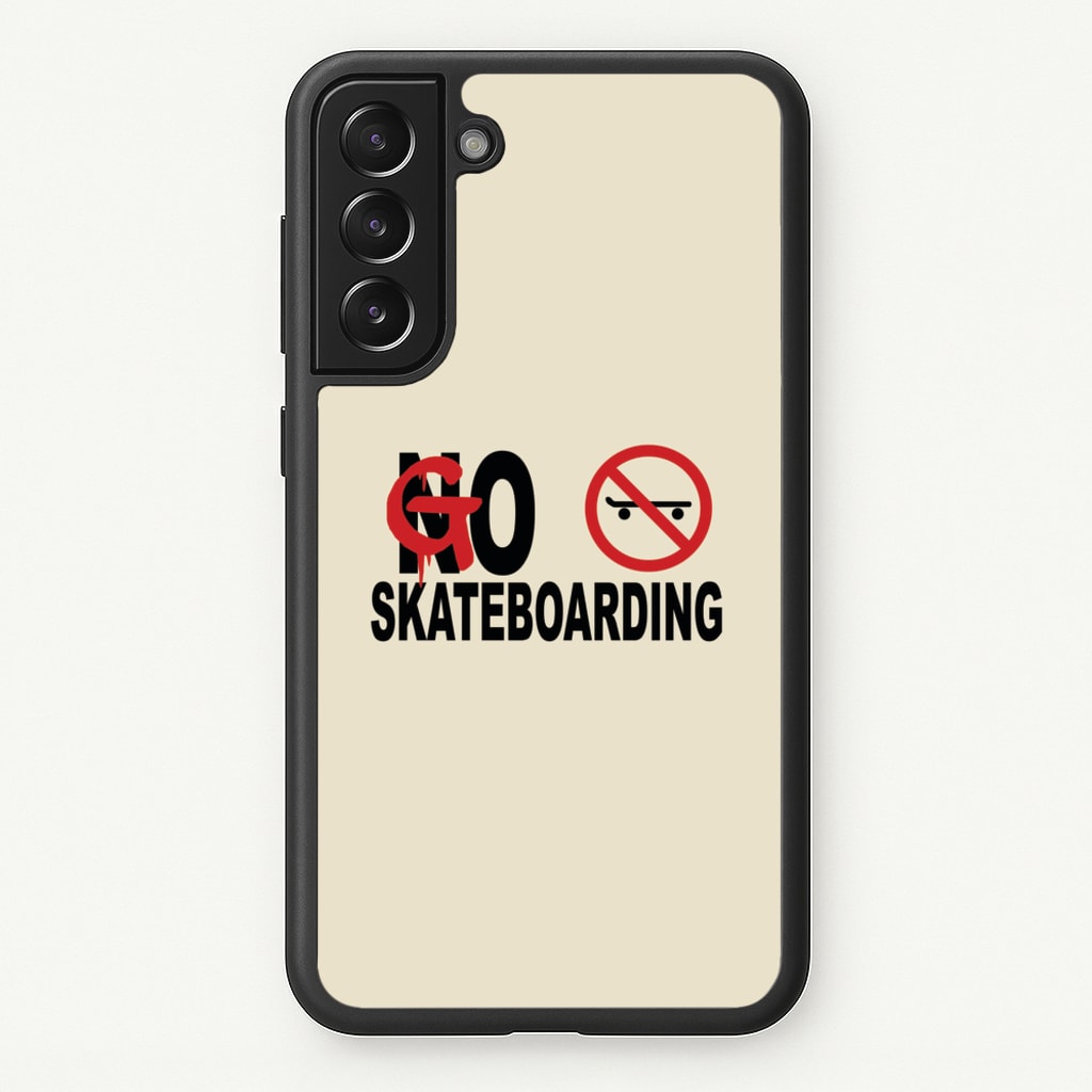 Go Skateboarding - Skate Aesthetic - Skate Aesthetic Phone Case for Galaxy S22