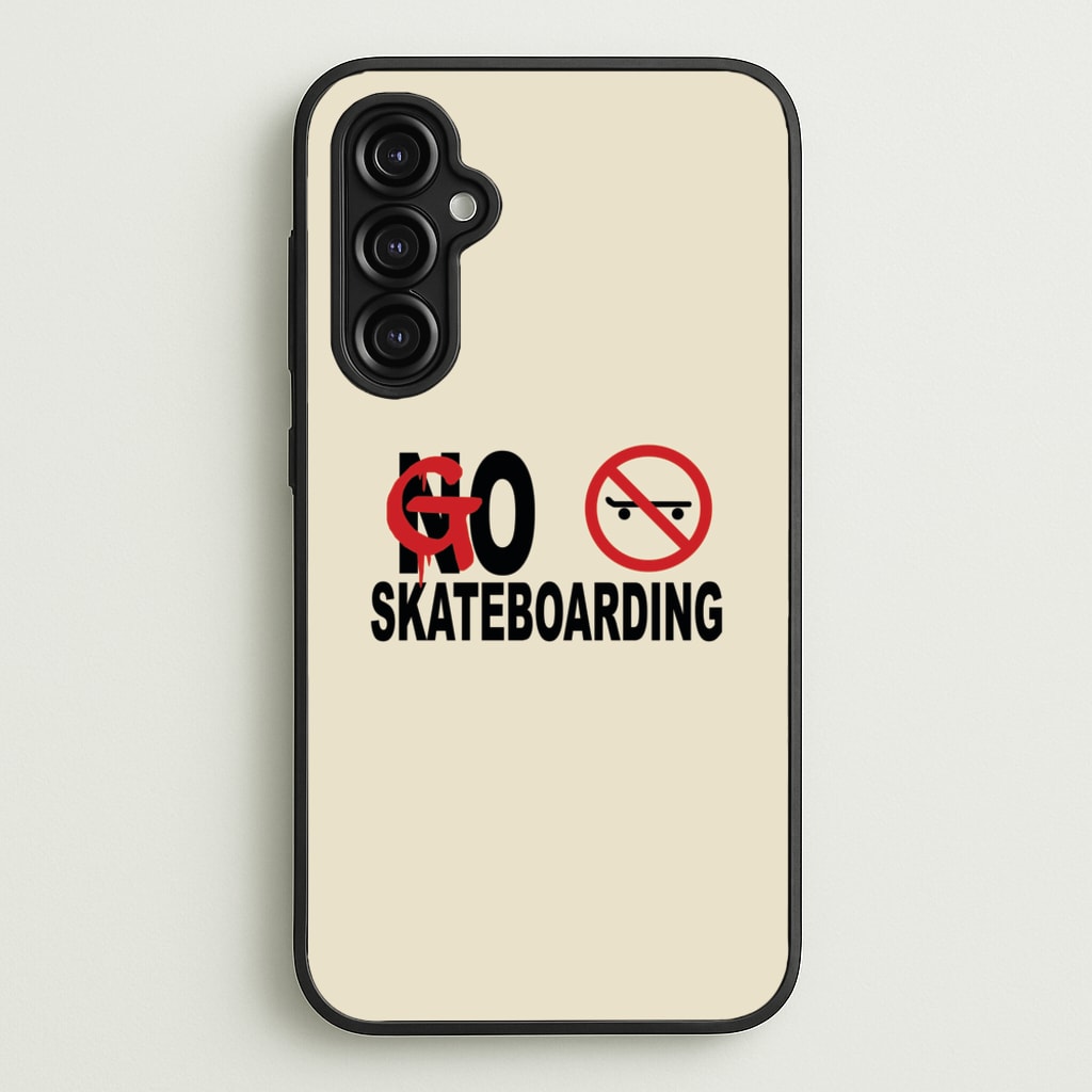 Go Skateboarding - Skate Aesthetic - Skate Aesthetic Phone Case for Galaxy A14
