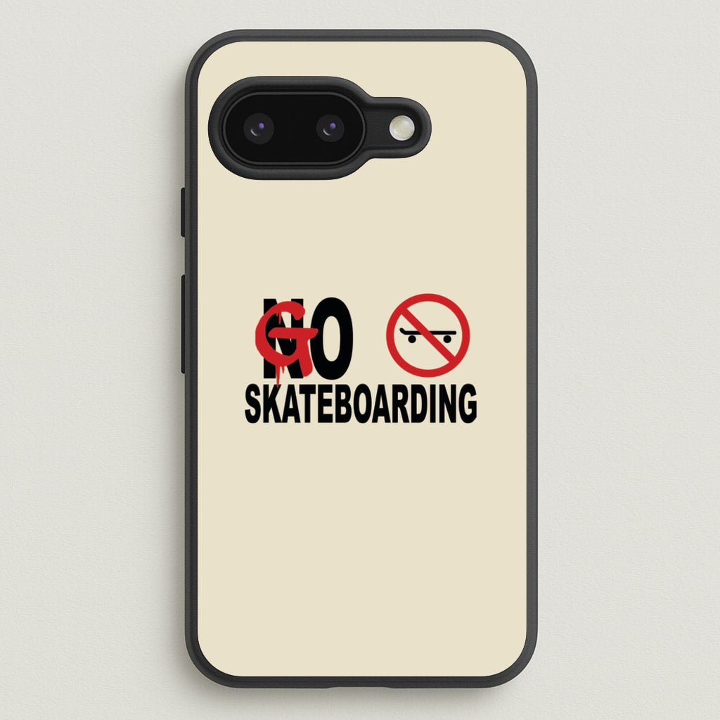 Go Skateboarding - Skate Aesthetic - Skate Aesthetic Phone Case for Google Pixel 9a
