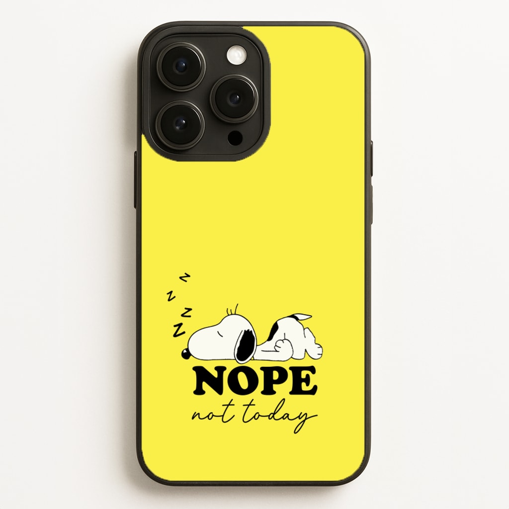Nope, Not Today - Snoopy Phone Case for iPhone 16 Pro Max