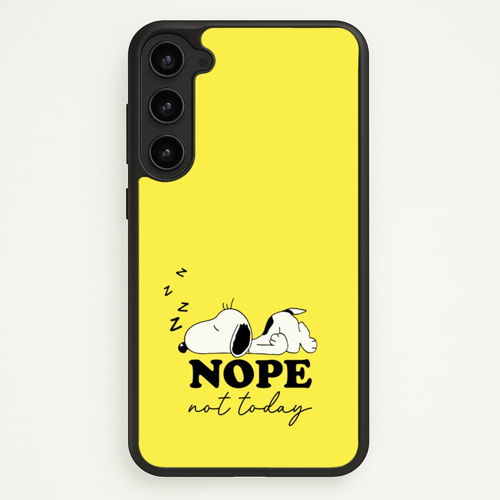 Nope, Not Today - Snoopy Phone Case for Galaxy S23 Plus