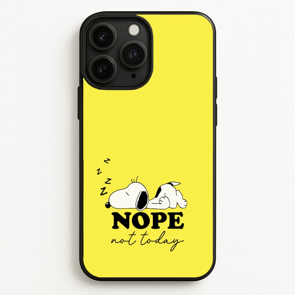 Nope, Not Today - Snoopy Phone Case for iPhone 11 Pro