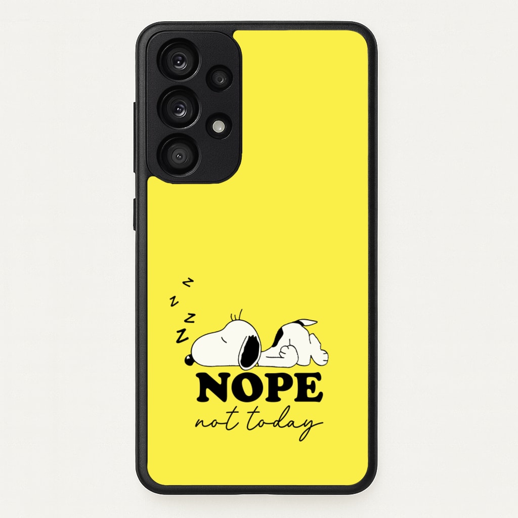 Nope, Not Today - Snoopy Phone Case for Galaxy A53