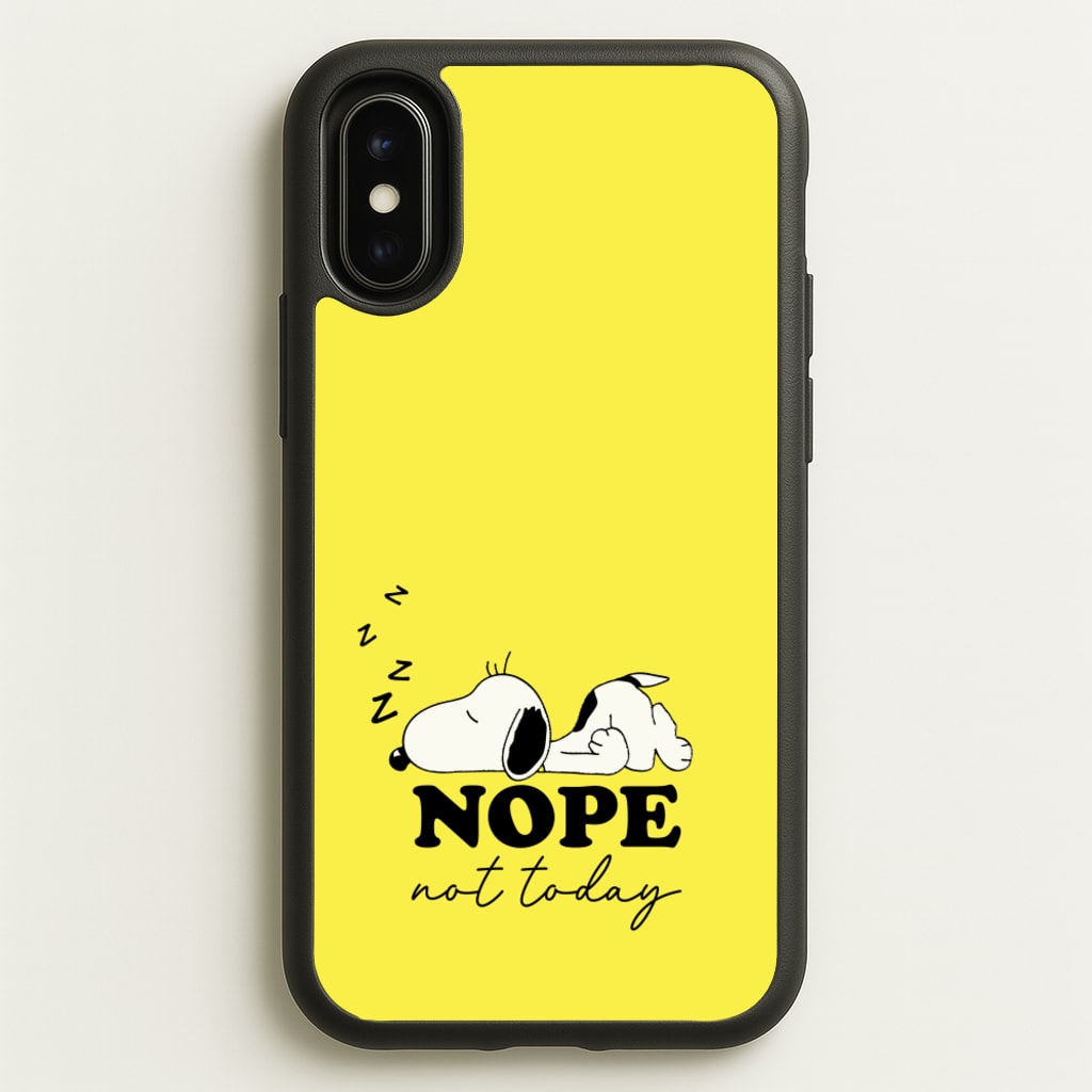 Nope, Not Today - Snoopy Phone Case for iPhone X / XS