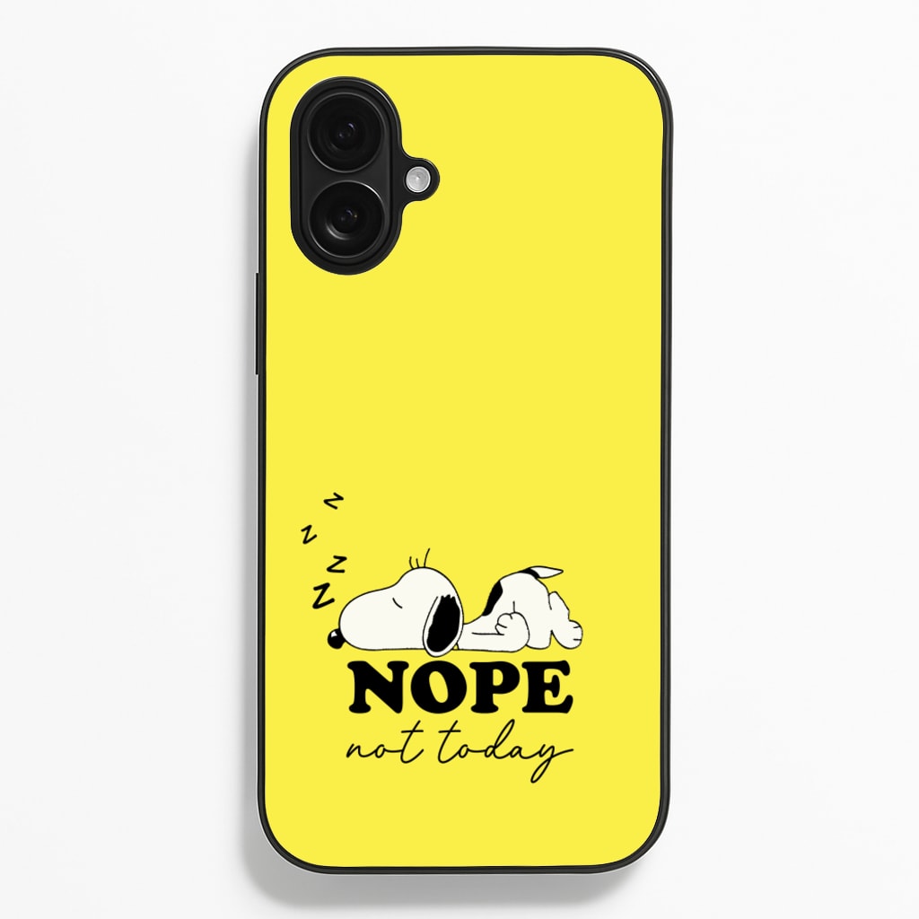 Nope, Not Today - Snoopy Phone Case for iPhone 16 Plus
