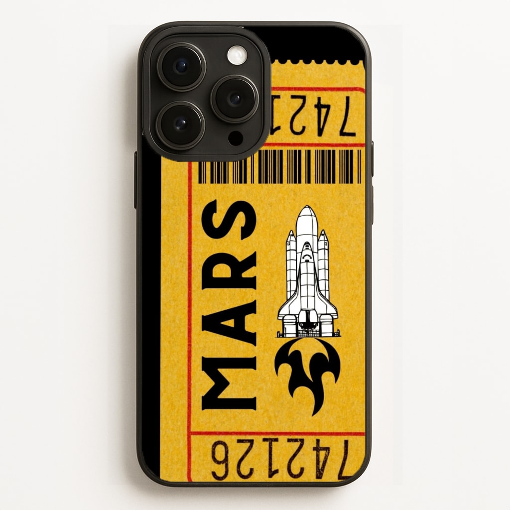 Ticket To Mars - Space - Space Phone Case for iPhone 16 Pro Max