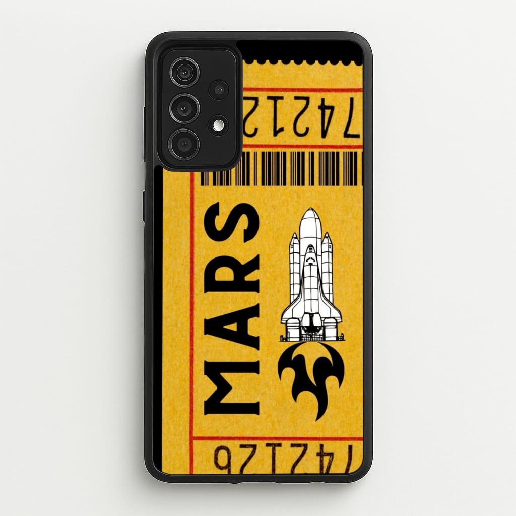 Ticket To Mars - Space - Space Phone Case for Galaxy A52 / A52s