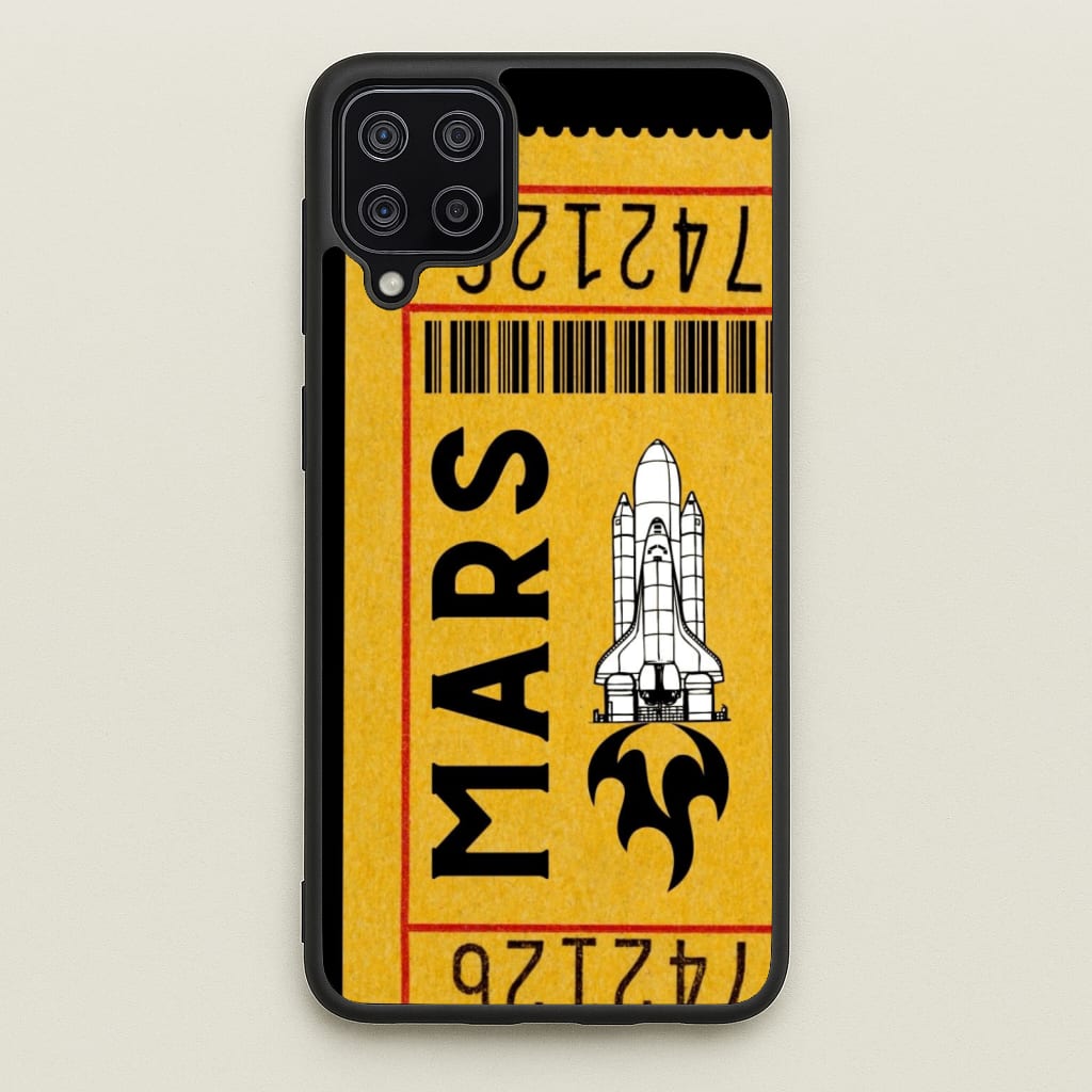 Ticket To Mars - Space - Space Phone Case for Galaxy A12