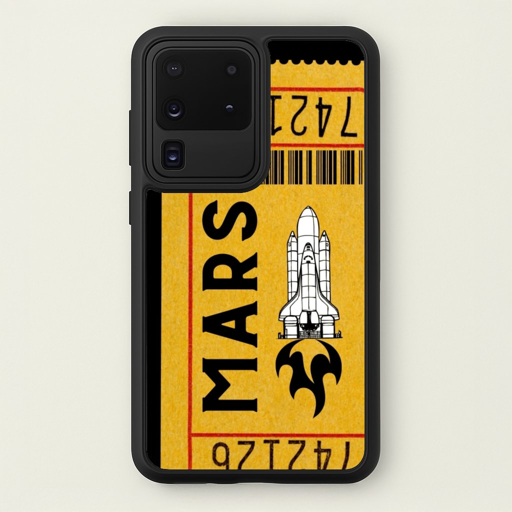Ticket To Mars - Space - Space Phone Case for Galaxy S20 Ultra