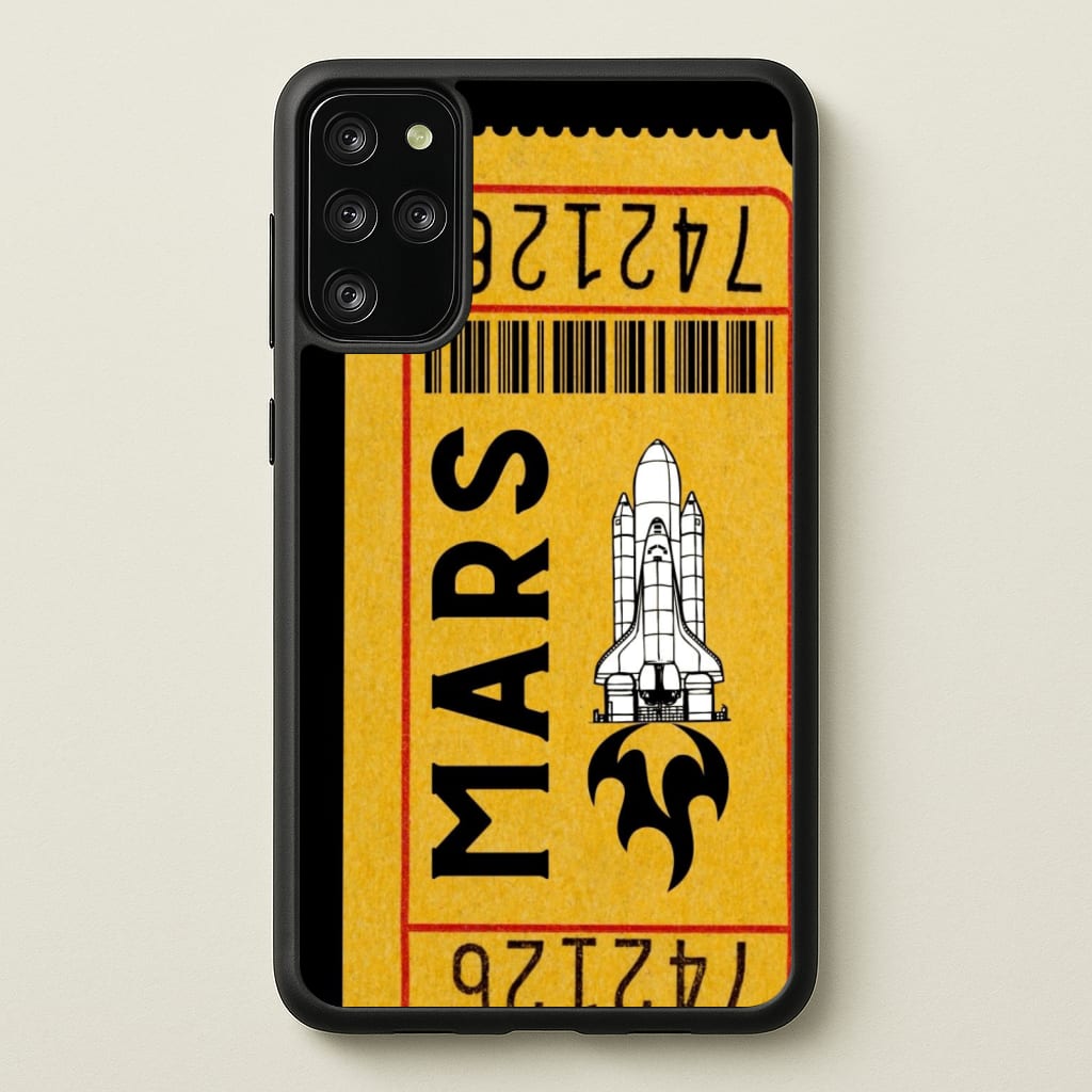 Ticket To Mars - Space - Space Phone Case for Galaxy S20 Plus