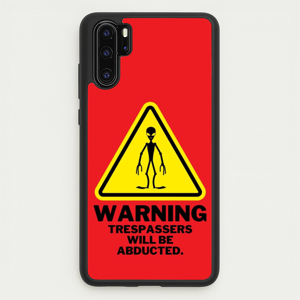Warning Abduction - Space - Space Phone Case for Huawei P30 Pro