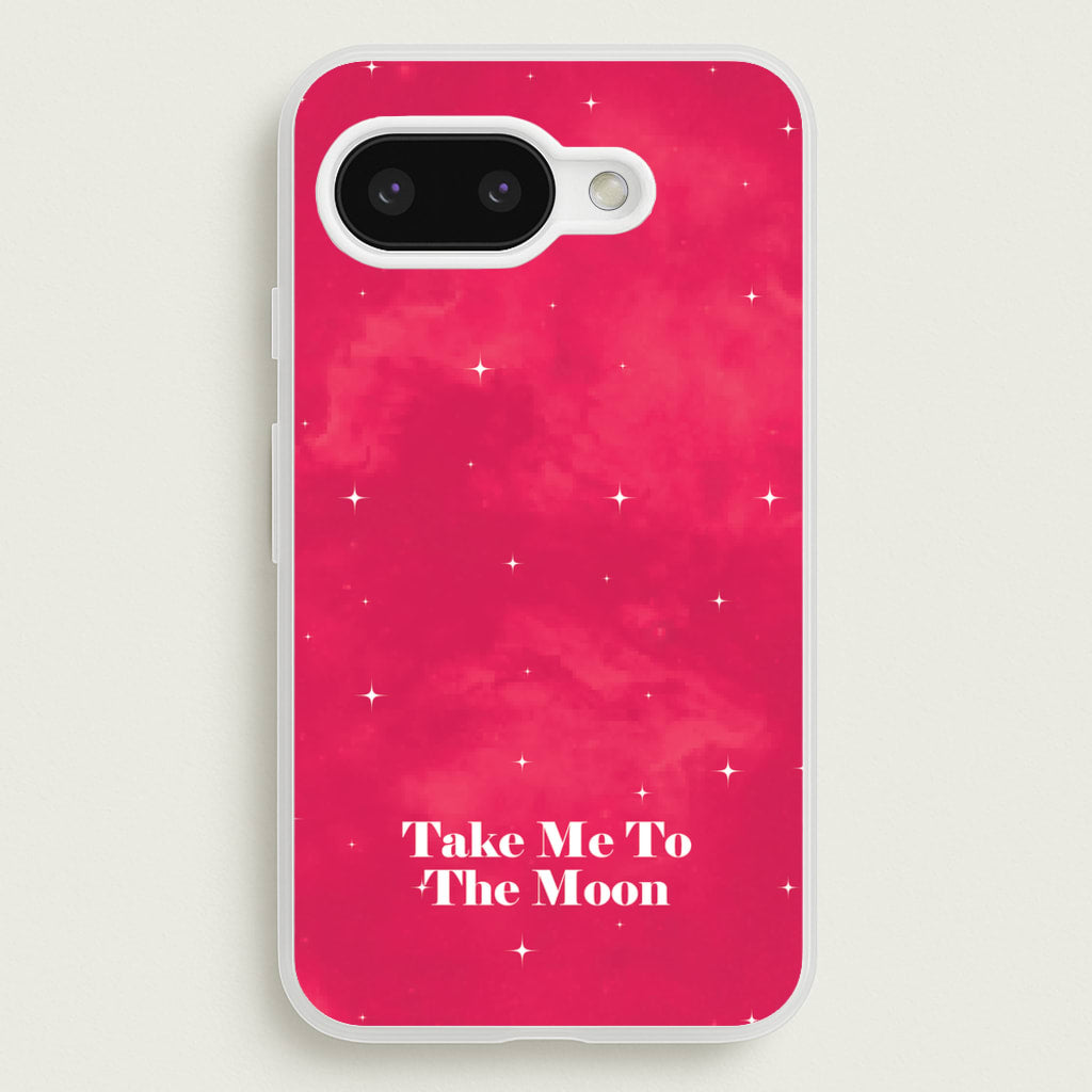 Take Me To The Moon - Space Phone Case for Google Pixel 9a