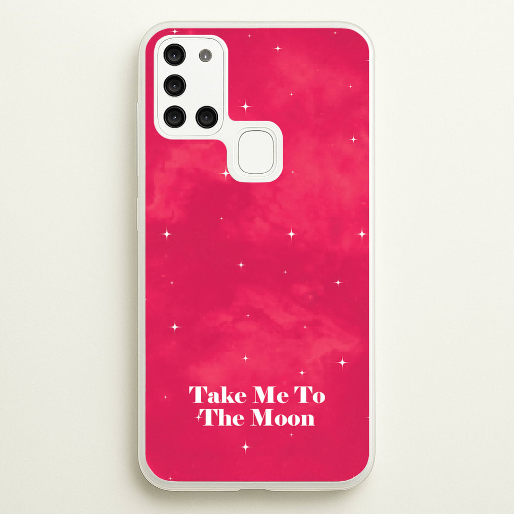 Take Me To The Moon - Space Phone Case for Galaxy A21s
