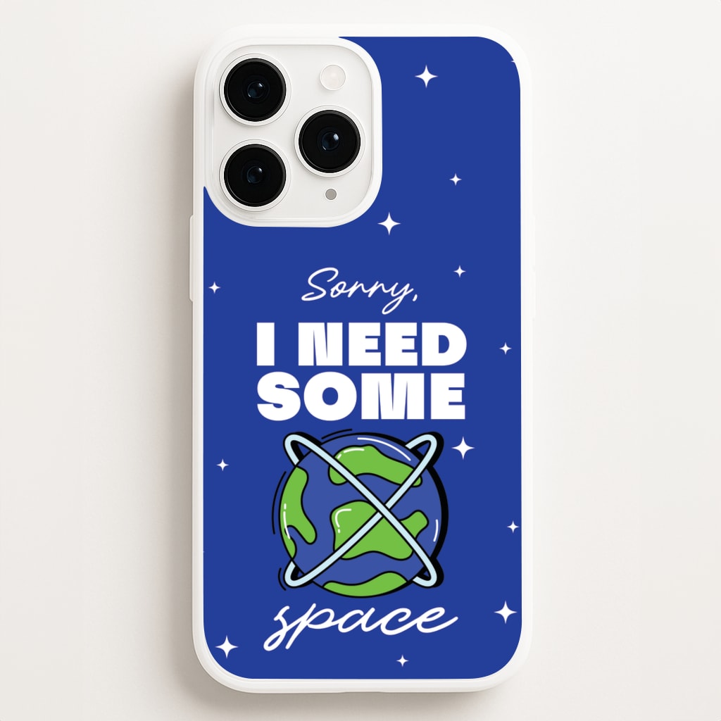 Cartoon I Need Some Space  - Space Phone Case for iPhone 16 Pro Max