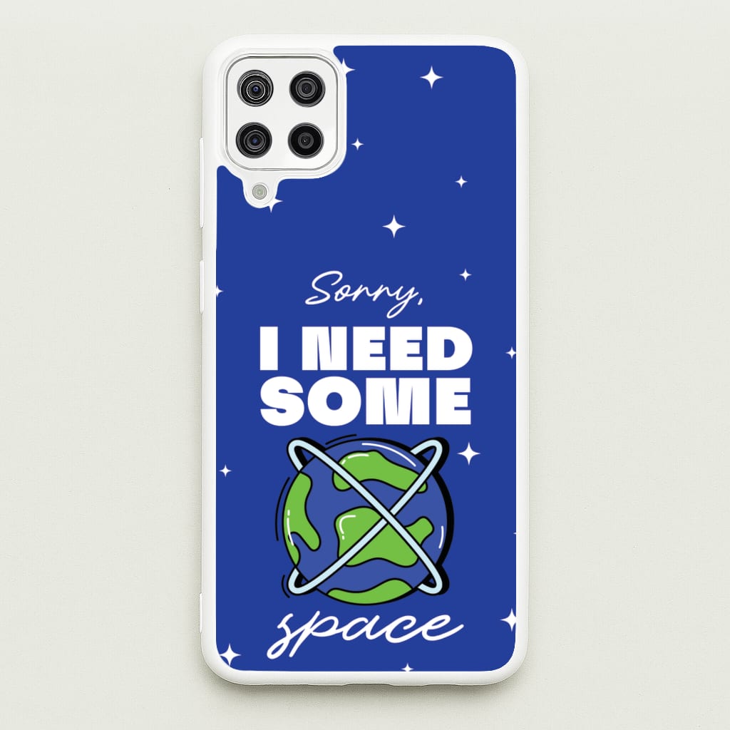 Cartoon I Need Some Space - Space Phone Case for Galaxy A12