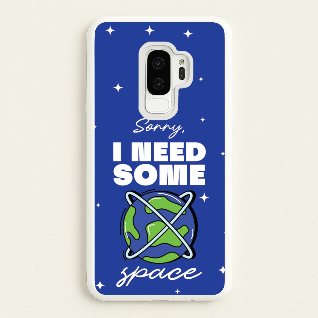 Cartoon I Need Some Space - Space Phone Case for Galaxy S9 Plus