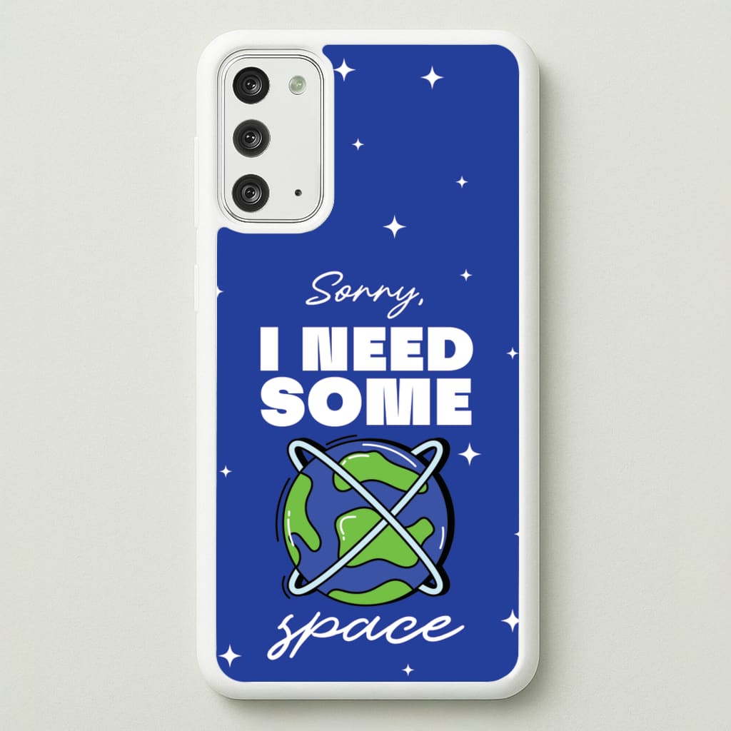 Cartoon I Need Some Space - Space Phone Case for Galaxy Note 20