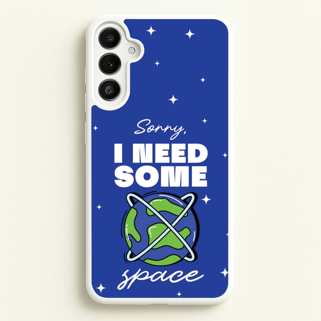 Cartoon I Need Some Space - Space Phone Case for Galaxy A36