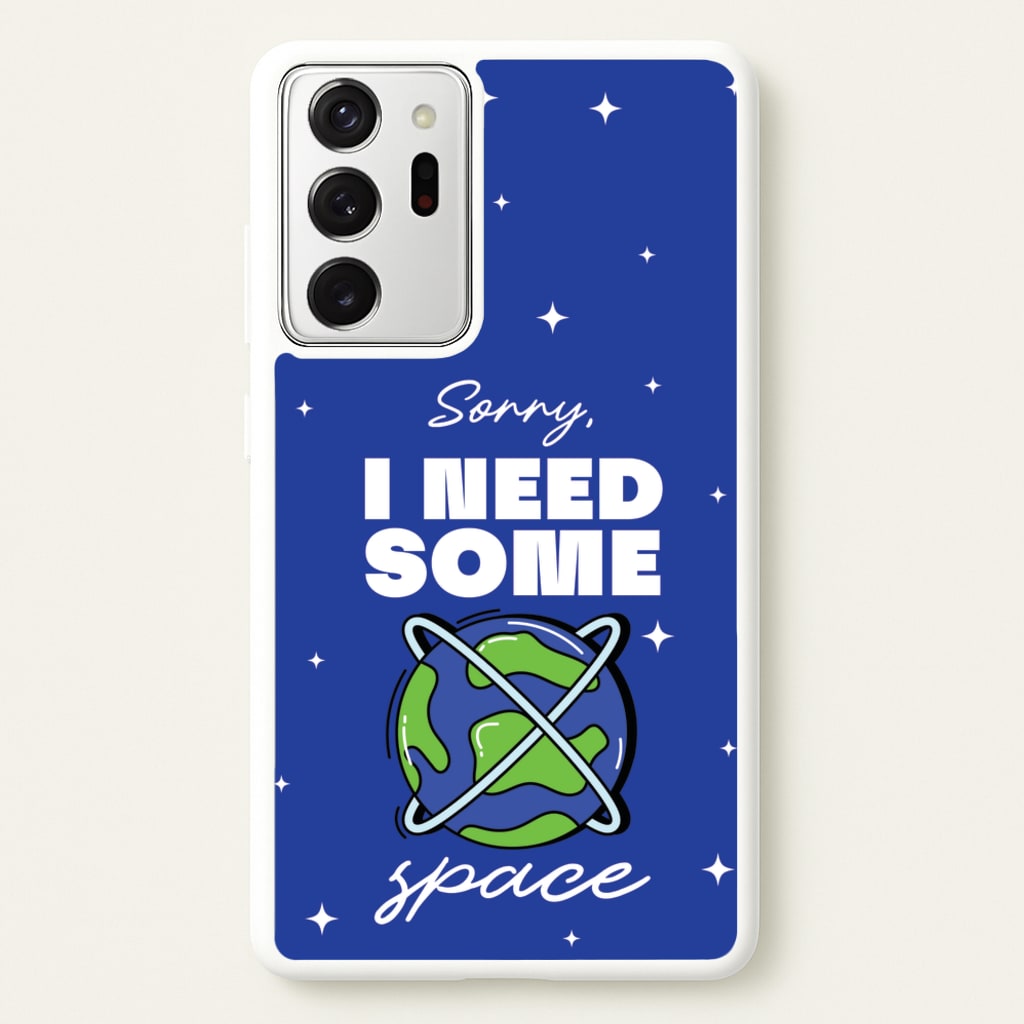 Cartoon I Need Some Space  - Space Phone Case for Galaxy Note 20 Ultra