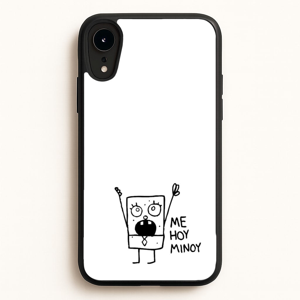 Doodlebob Me Hoy Minoy - Phone Case for iPhone XR