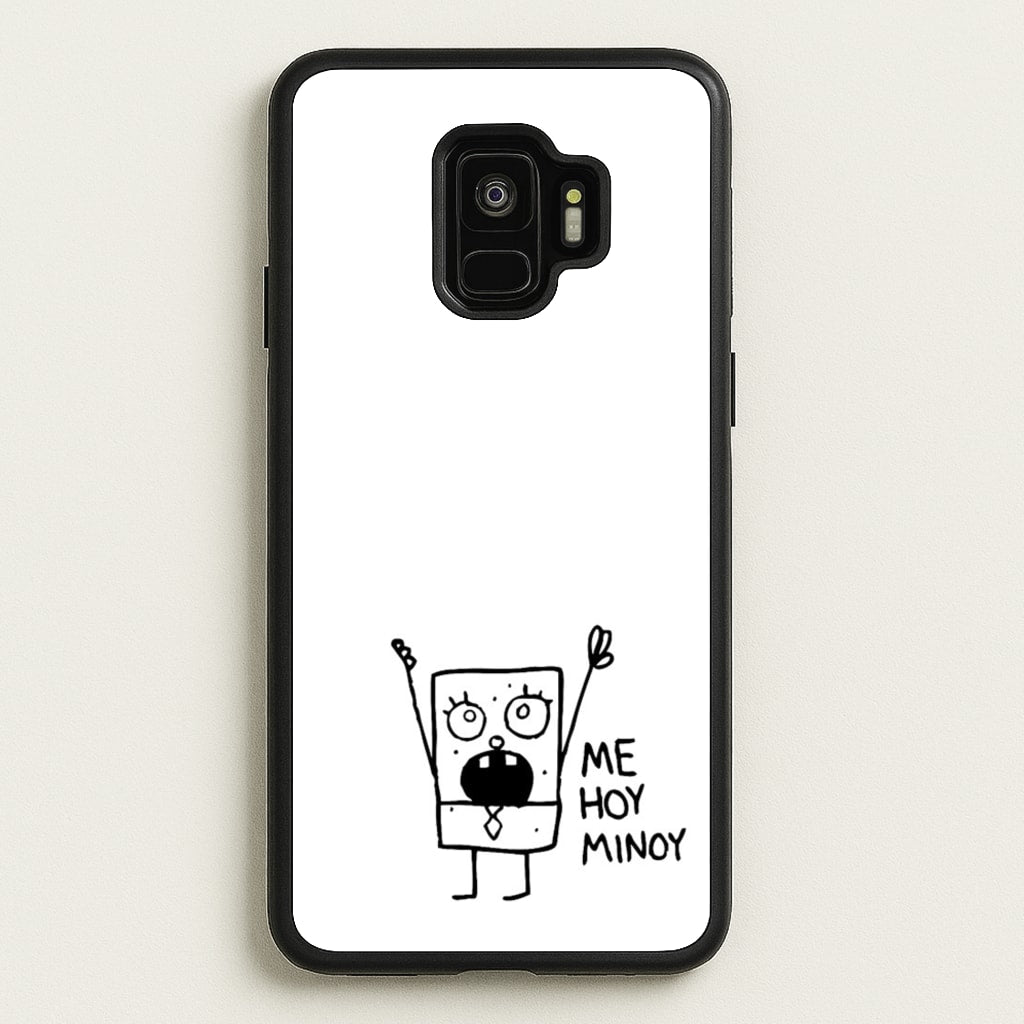 Doodlebob Me Hoy Minoy - Phone Case for Galaxy S9