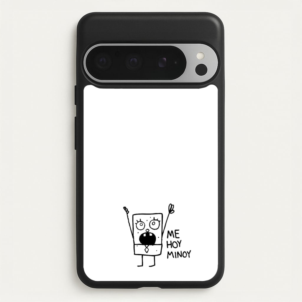 Doodlebob Me Hoy Minoy - Phone Case for Google Pixel 9 Pro XL