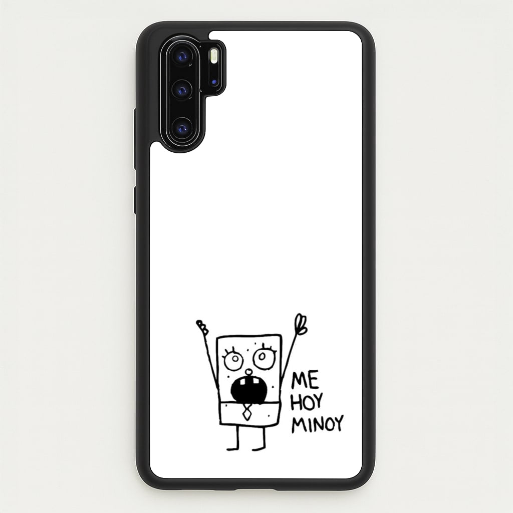 Doodlebob Me Hoy Minoy - Phone Case for Huawei P30 Pro