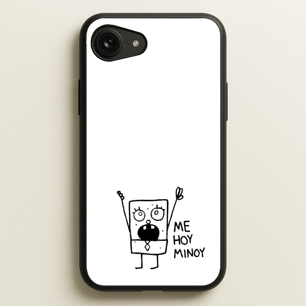 Doodlebob Me Hoy Minoy - Phone Case for iPhone 16e