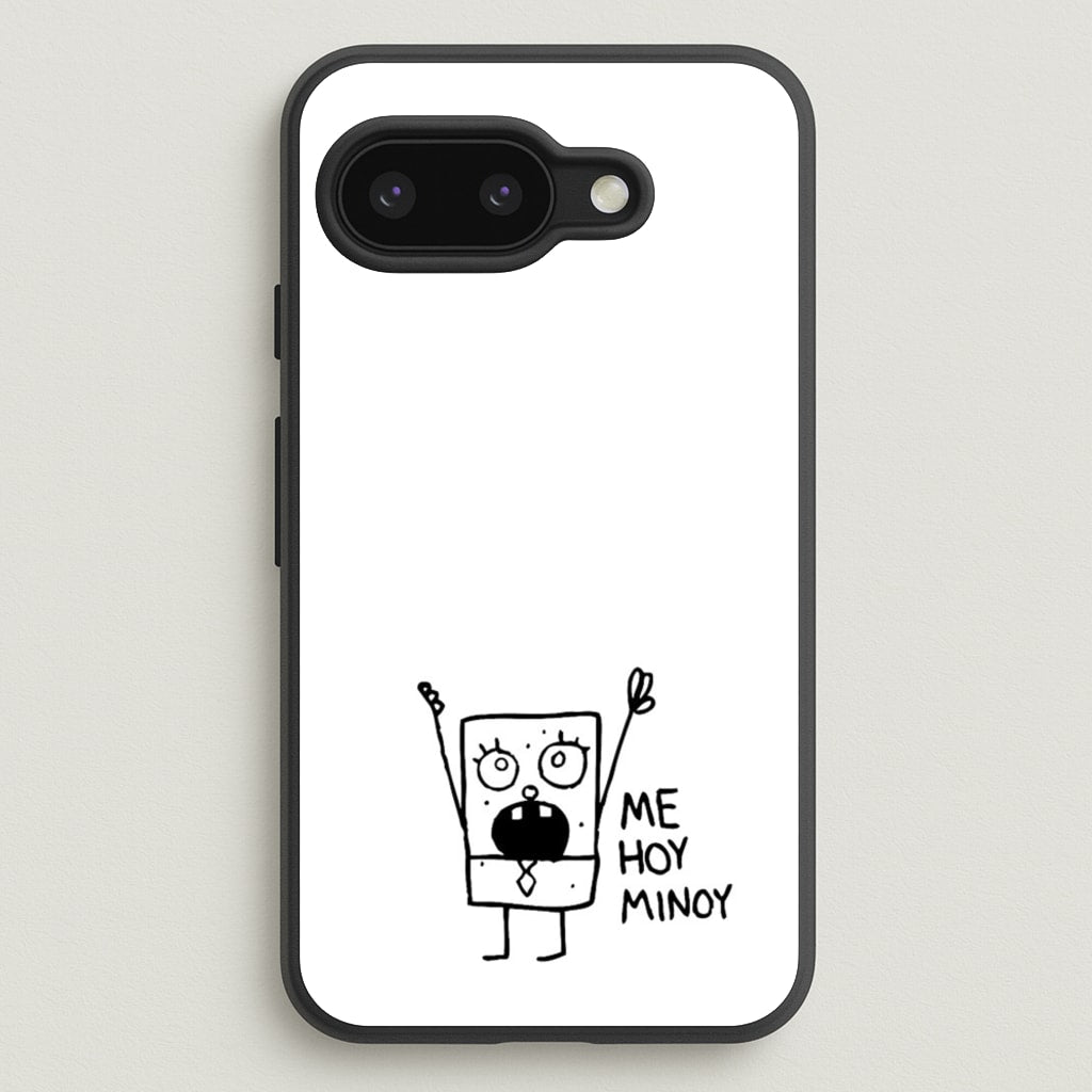 Doodlebob Me Hoy Minoy - Phone Case for Google Pixel 9a