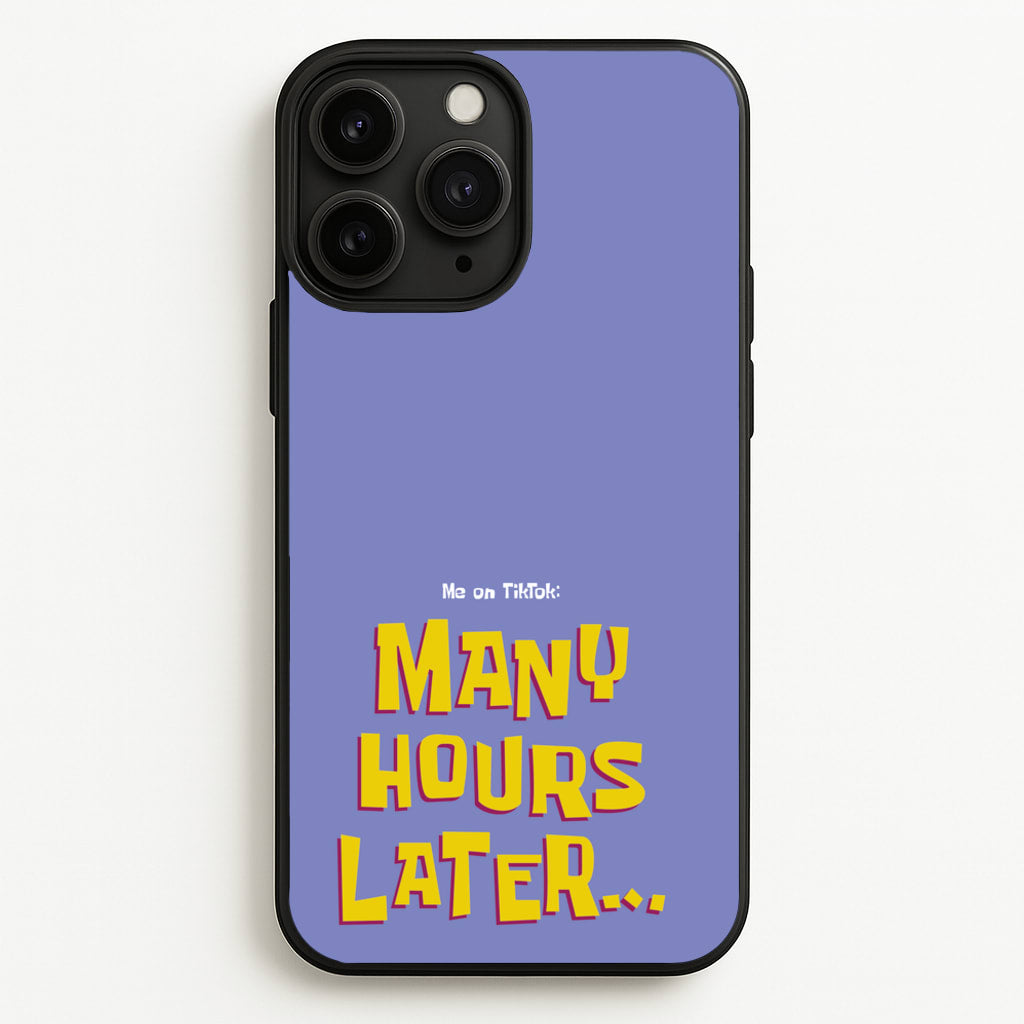 Many Hours Later - Spongebob Phone Case for iPhone 11 Pro Max
